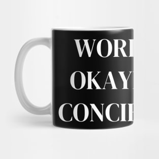 World okayest concierge Mug